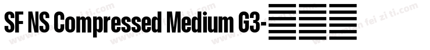 SF NS Compressed Medium G3字体转换